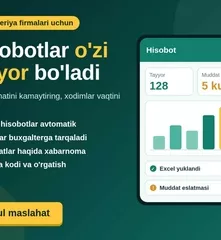 Buxgalteriya firmalari uchun hisobot va arizalarni avtomatlashtirish