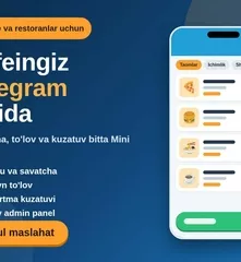 Kafe va restoranlar uchun Telegram Mini App va buyurtma boti
