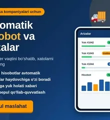 Logistika kompaniyalari uchun hisobot va ariza avtomatlashtirish