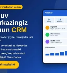 O'quv markazlari uchun ariza va sotuv voronkali CRM tizimi