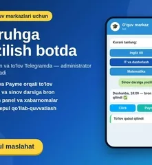 O'quv markazlari uchun guruhga yozilish va to'lovli Telegram bot