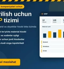 Qurilish kompaniyalari uchun obyektlar, ombor va xarid ERP tizimi