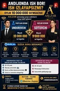 Вакансии в компанию ASLZAR в Андижане
