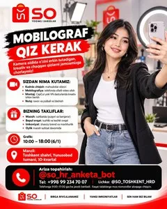 Вакансия мобилографа в Ташкенте